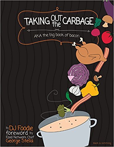 Taking Out The Carbage Cookbook